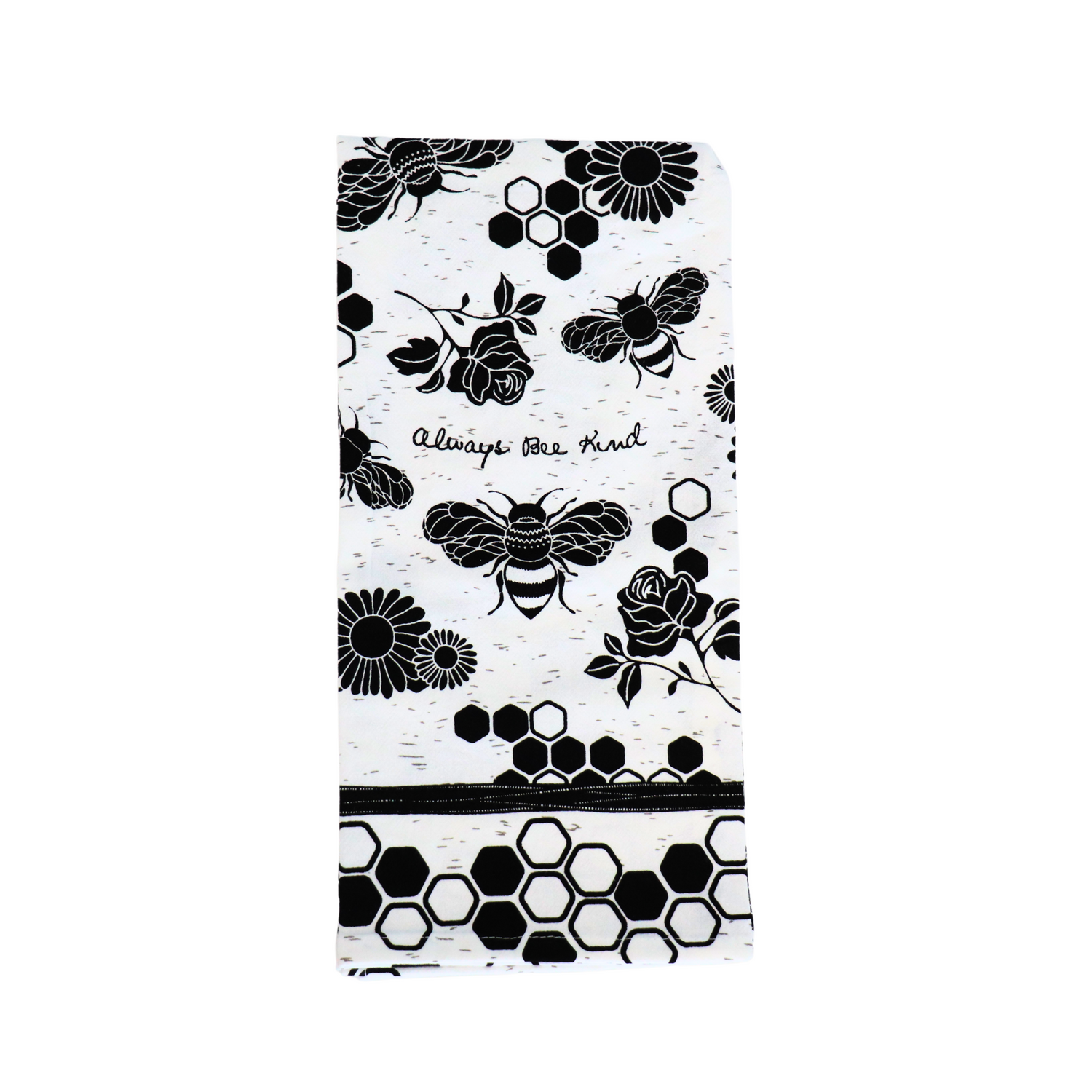 A black and white tea towel with a floral and bee pattern, featuring text that reads 'Always Bee Kind' on a white background