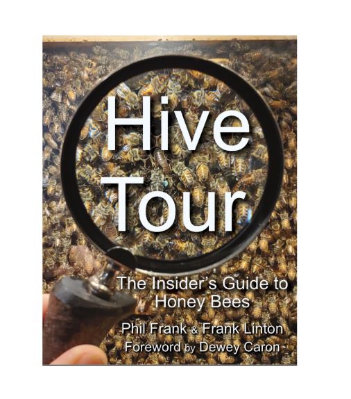 Cover of the book 'Hive Tour: The Insider's Guide to Honey Bees' featuring a close-up image of honey bees on a white background