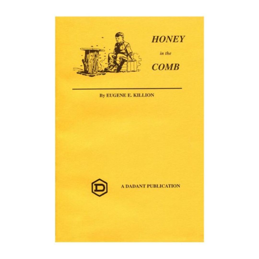 Cover of the book 'Honey in the Comb' by Eugene E. Killion, with a yellow background and an illustration of a beekeeper on a white background