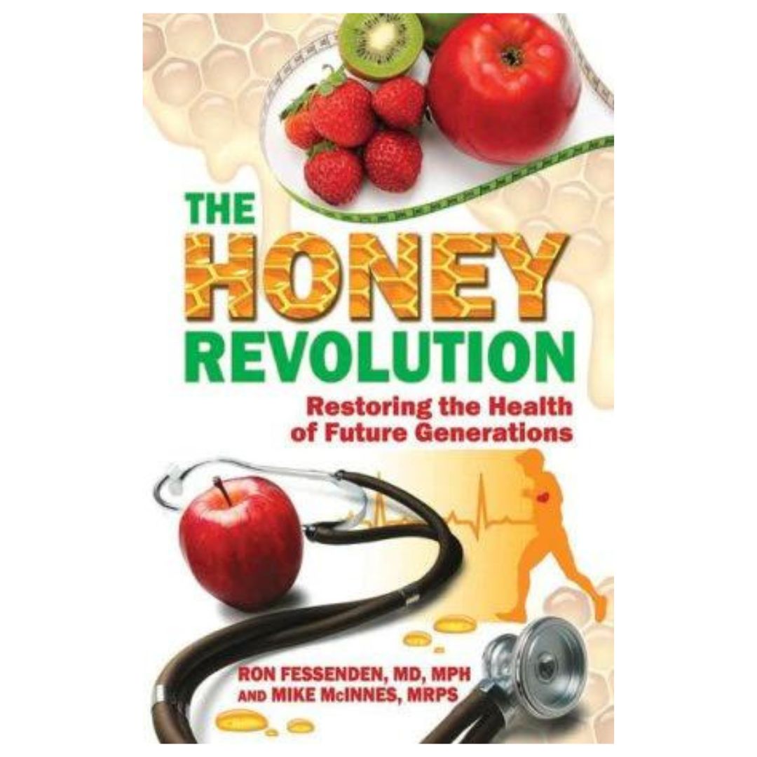 Cover of the book 'The Honey Revolution' featuring fruits, a stethoscope, and a heart rate monitor on a white background